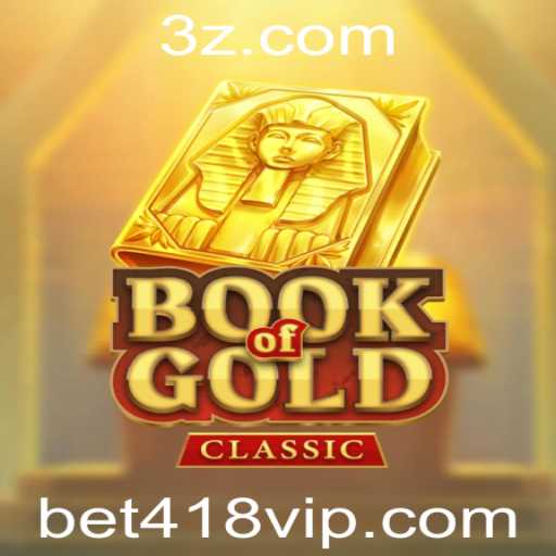 Descubra o Fascinante Jogo BookOfGoldClassic e a Palavra-Chave bet418