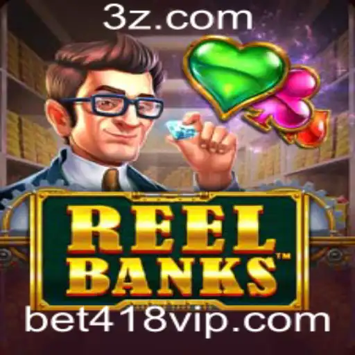 ReelBanks: Mergulhe na Experiência de Jogo Incrível com bet418